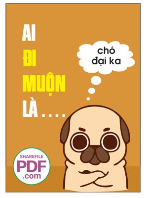Hình ảnh file gốc in lụa Ai đi muộn là chó đại ka file vector PDF