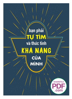 File PSD Bạn phải tự tìm và thức tỉnh khả năng của mình file vector PDF (bản gốc) cho nhà in