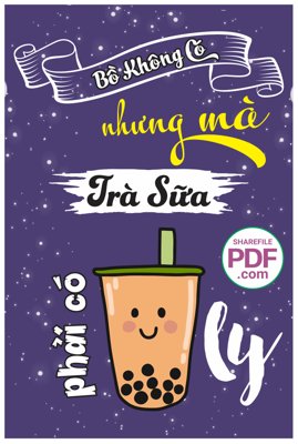 Tải file gốc in lụa Bồ không có nhưng mà trà sữa phải có một ly siêu nét