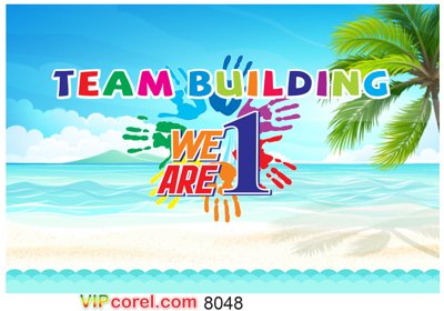 File in ấn chuyên nghiệp Backdrop Team building We are one #7 file corel (file gốc)