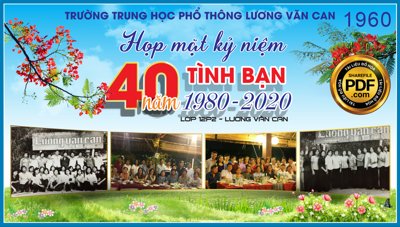 Tải file gốc Backdrop họp mặt kỷ niệm 40 năm tình bạn THPT Lương Văn Can file CDR (in không vỡ ảnh)