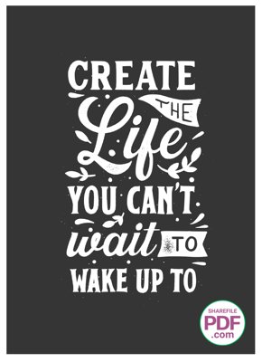 File ảnh Create the life you can't wait to wake up to file vector PDF (gốc) in Hiflex