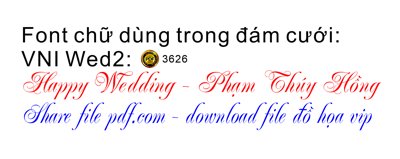 File ảnh Font chữ dùng trong đám cưới VNI Wed2 (gốc) in biển hiệu