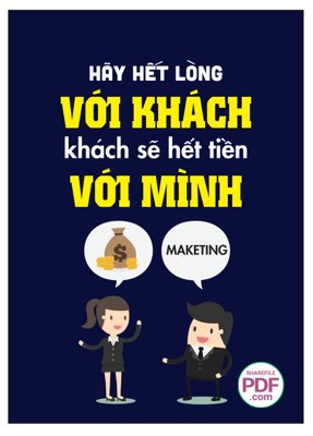 Download file Hãy hết lòng với khách - khách sẽ hết tiền với mình (chuẩn in) chất lượng cao
