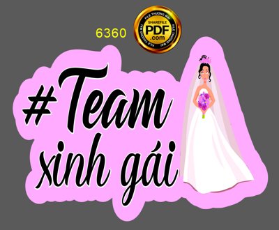 Tệp tin gốc Hashtag đám cưới "Team xinh gái" file cdr x7 (dùng cho in) Hashtag đám cưới "Team xinh gái" file cdr x7