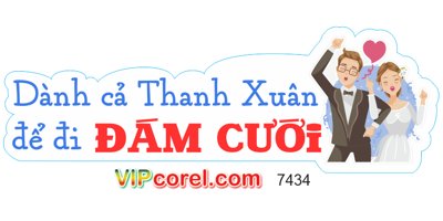 File ảnh Hashtag Dành cả thanh xuân để đi đám cưới file PDF (gốc) dùng in Pano