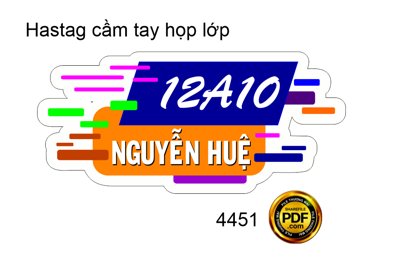File PSD Hastag cầm tay họp lớp 12A10 Nguyễn Huệ file corel (gốc) nhiều lớp (multi-layer)