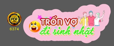 Tải file gốc Hastag sinh nhật "trốn vợ đi sinh nhật" file cdr x7 (in khổ lớn) không vỡ