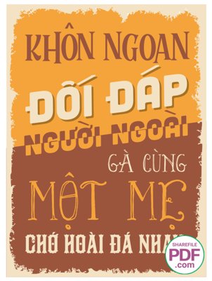 File gốc Khôn ngoan đối đáp người ngoài - gà cùng một mẹ chớ hoài đá nhau (in lụa) tranh phong thủy