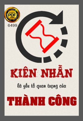 File in ấn Kiên nhẫn là yếu tố quan trọng của thành công chuyên nghiệp