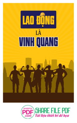 File gốc Lao động là vinh quang file vector PDF (in lụa) hoa văn cổ điển