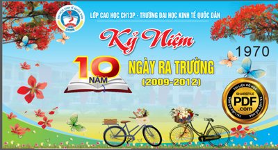 File ảnh Market kỷ niệm 10 năm ngày ra trường * ĐH KINH TẾ QUỐC DÂN (gốc) in quảng cáo ngoài trời