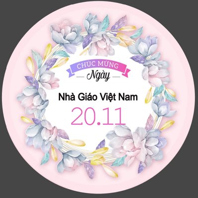 File gốc Market tròn Chúc mừng ngày nhà giáo VN 20-11 #4 (chuẩn màu) cho in offset