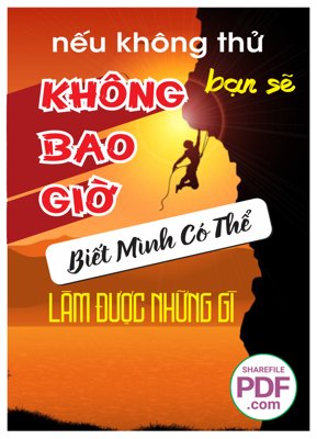 File in trần Nếu không thử bạn sẽ không bao giờ biết mình có thể làm được những gì (bản gốc 3D) sống động