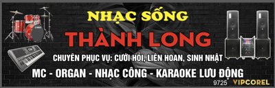 Tải file gốc Nhạc sống Thành Long chuyên cưới hỏi - liên hoan - sinh nhật (bản PSD) gốc