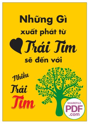 Download file gốc Những gì xuất phát từ trái tim sẽ đến với nhiều trái tim (in lụa) cao cấp