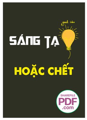 Hình ảnh gốc Tranh động lực "Sáng tạo hoặc chết" file vector PDF (để in khổ lớn)