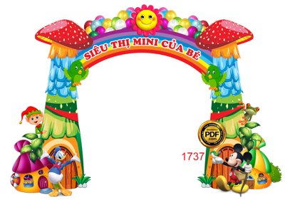 File PSD [VIP] Trang trí cổng Siêu thị Mini của bé file PDF & CDR (bản gốc) độ phân giải cao