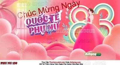 File tranh File mẫu phông sân khấu quốc tế phụ nữ 8/3 mã 139 (ảnh gốc) chi tiết rõ ràng