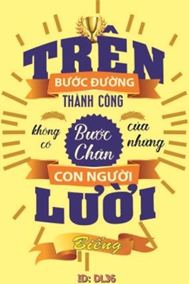 File tranh quảng cáo File động lực DL36 (file gốc) chuyên nghiệp