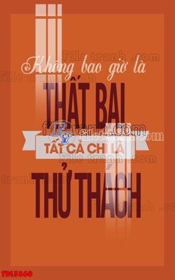 File gốc File tranh động lực TDL5860 (in lụa) tranh phong thủy