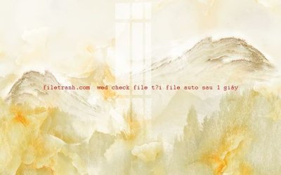 Tải về file gốc File gốc in tranh nền tường tổng hợp K55623 (dùng cho in quảng cáo)