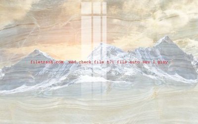 File gốc File gốc in tranh nền tường tổng hợp K56019 (in lụa) cao cấp